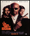 A Low Down Dirty Shame